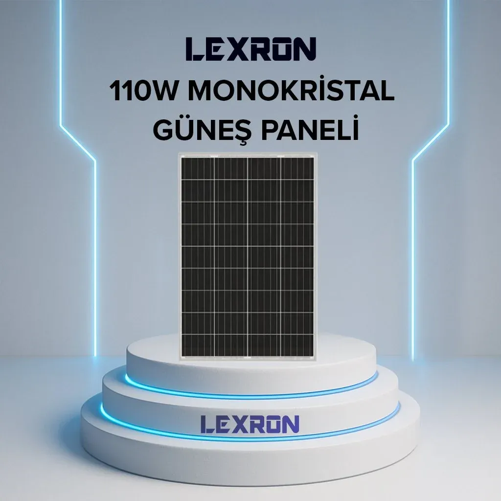 LEXRON 110 MONOKRİSTAL GÜNEŞ PANELİ